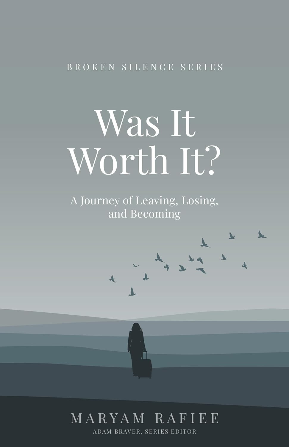 Was It Worth It?